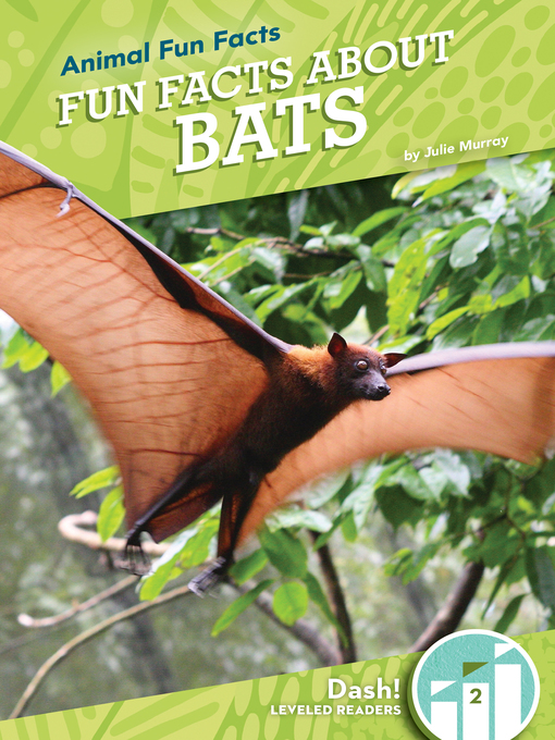 Title details for Fun Facts About Bats by Julie Murray - Available